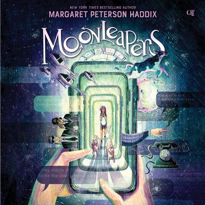 Moonleapers, Book 1: Moonleapers Audibook, by Margaret Peterson Haddix