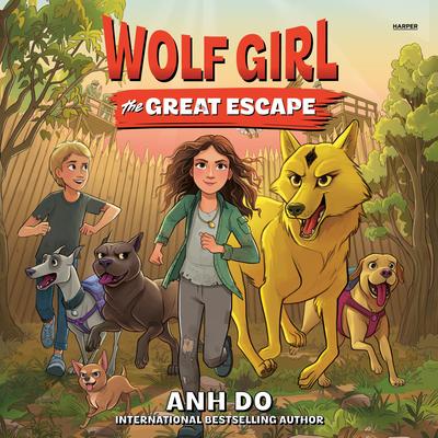 Wolf Girl #2: The Great Escape Audibook, by Anh Do