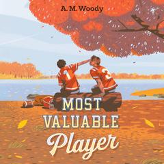 Most Valuable Player Audibook, by Amanda Woody