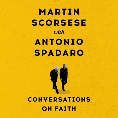 Conversations on Faith Audibook, by Antonio Spadaro