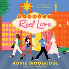 Reel Love Audibook, by Addie Woolridge