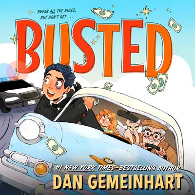 Busted Audibook, by Dan Gemeinhart