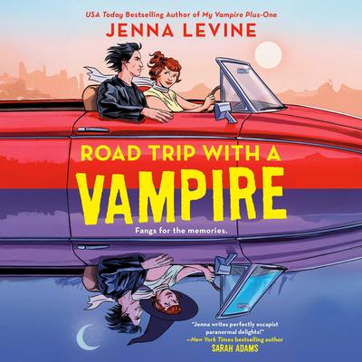 Road Trip with a Vampire Audibook, by Jenna Levine