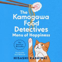 Menu of Happiness Audibook, by Hisashi Kashiwai