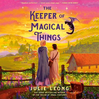 The Keeper of Magical Things Audibook, by Julie Leong