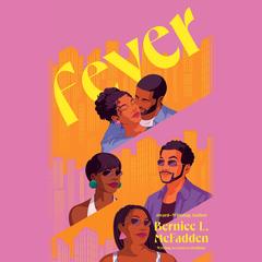 Fever: A Novel Audibook, by Bernice L. McFadden
