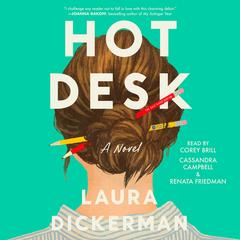 Hot Desk Audibook, by Laura Dickerman