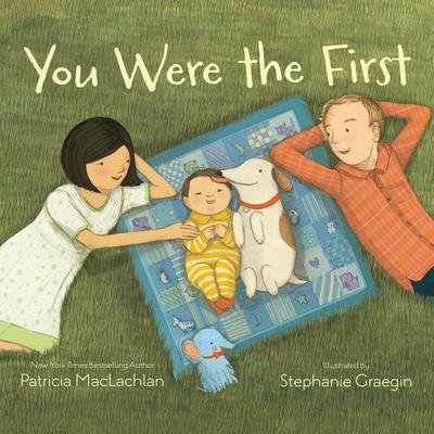 You Were the First Audibook, by Patricia MacLachlan
