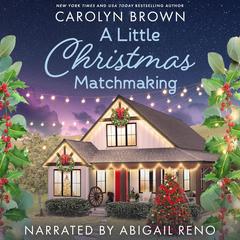 A Little Christmas Matchmaking Audibook, by 