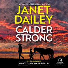 Calder Strong Audibook, by Janet Dailey