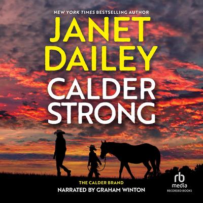 Calder Strong Audibook, by Janet Dailey