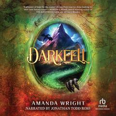 Darkfell Audibook, by Amanda Wright
