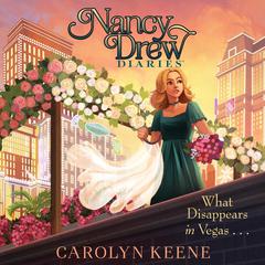 What Disappears in Vegas . . . Audibook, by Carolyn Keene