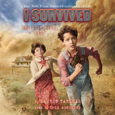 I Survived the Dust Bowl, 1935 (I Survived #25) Audibook, by Lauren Tarshis