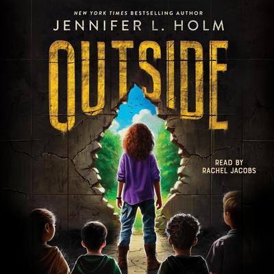 Outside Audibook, by Jennifer L. Holm