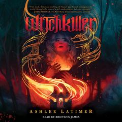 Witchkiller Audibook, by Ashlee Latimer