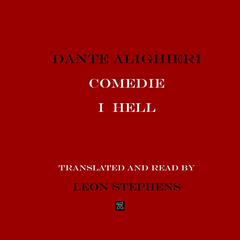 Comedie Hell Audibook, by Dante Alighieri