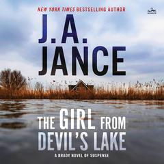 The Girl from Devil's Lake: A Brady Novel of Suspense Audibook, by 