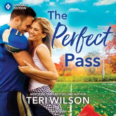 The Perfect Pass Audibook, by Teri Wilson