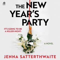 The New Year's Party Audibook, by Jenna Satterthwaite