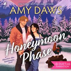 Honeymoon Phase Audibook, by Amy Daws