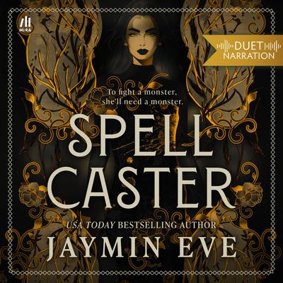 Spellcaster Audibook, by Jaymin Eve