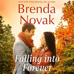 Falling into Forever Audibook, by Brenda Novak