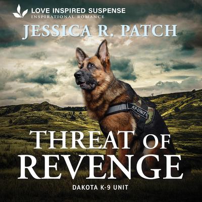 Threat of Revenge Audibook, by Jessica R. Patch