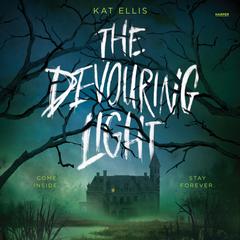The Devouring Light Audibook, by Kat Ellis