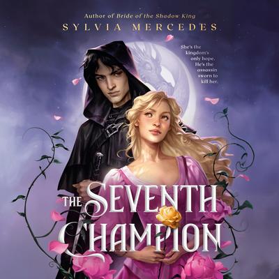The Seventh Champion Audibook, by Sylvia Mercedes
