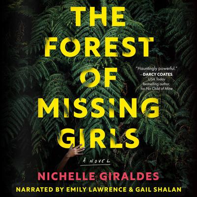 The Forest of Missing Girls Audibook, by Nichelle Giraldes