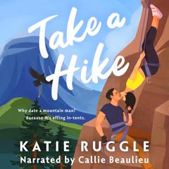 Take a Hike Audibook, by Katie Ruggle