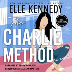 The Charlie Method Audibook, by Elle Kennedy