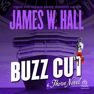 Buzz Cut Audibook, by James W. Hall