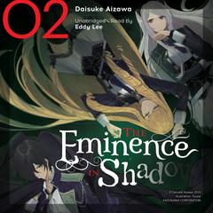 The Eminence in Shadow, Vol. 2 Audibook, by Daisuke Aizawa