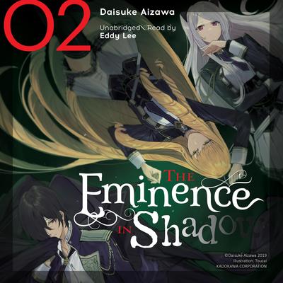 The Eminence in Shadow, Vol. 2 Audibook, by Daisuke Aizawa