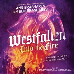 Into the Fire Audibook, by Ben Brashares, Ann Brashares
