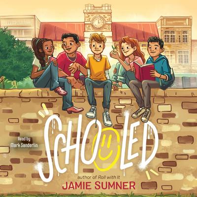 Schooled Audibook, by Jamie Sumner