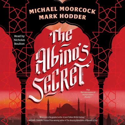The Albino's Secret Audibook, by Michael Moorcock