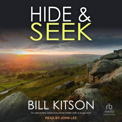 Hide & Seek Audibook, by Bill Kitson