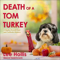 Death of a Tom Turkey Audibook, by Lee Hollis