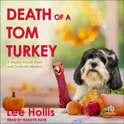 Death of a Tom Turkey Audibook, by Lee Hollis