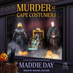 Murder at Cape Costumers Audibook, by Maddie Day