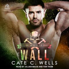 Wall Audibook, by Cate C. Wells
