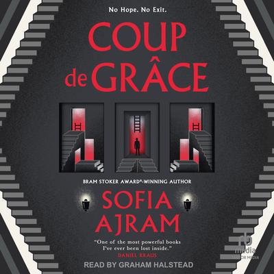 Coup De Grâce Audibook, by Sofia Ajram