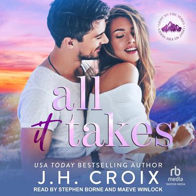 All It Takes Audibook, by J. H. Croix