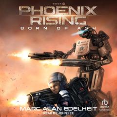 Phoenix Rising Audibook, by Marc Alan Edelheit
