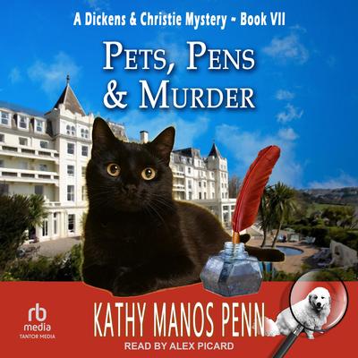 Pets, Pens & Murder Audibook, by Kathy Manos Penn