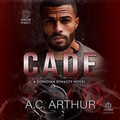 Cade Audibook, by A. C. Arthur