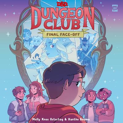 Dungeons &amp; Dragons: Dungeon Club: Final Face-off Audibook, by Molly Knox Ostertag